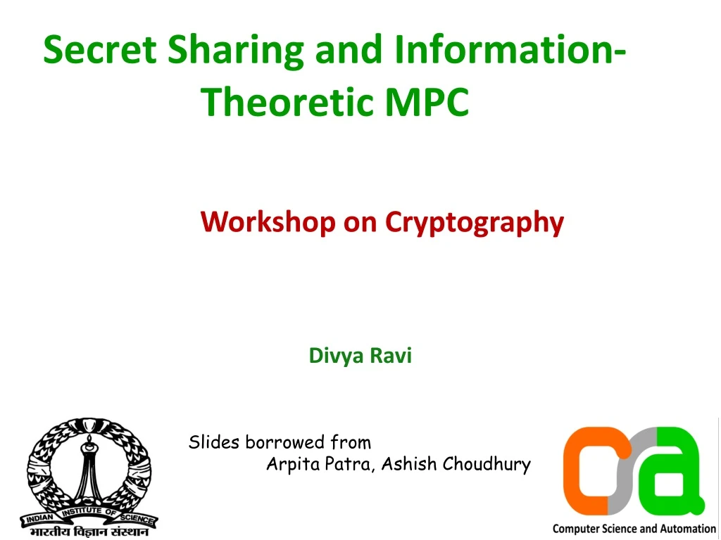 secret sharing and information theoretic mpc