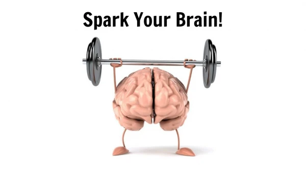 Spark Your Brain!