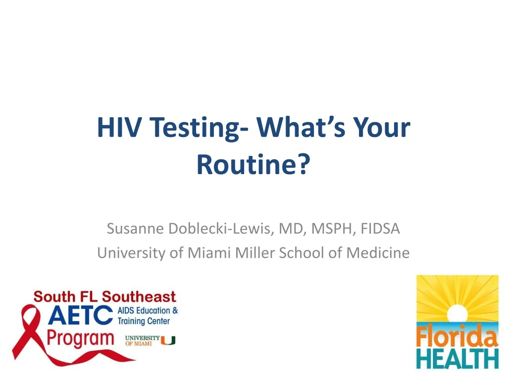 hiv testing what s your routine