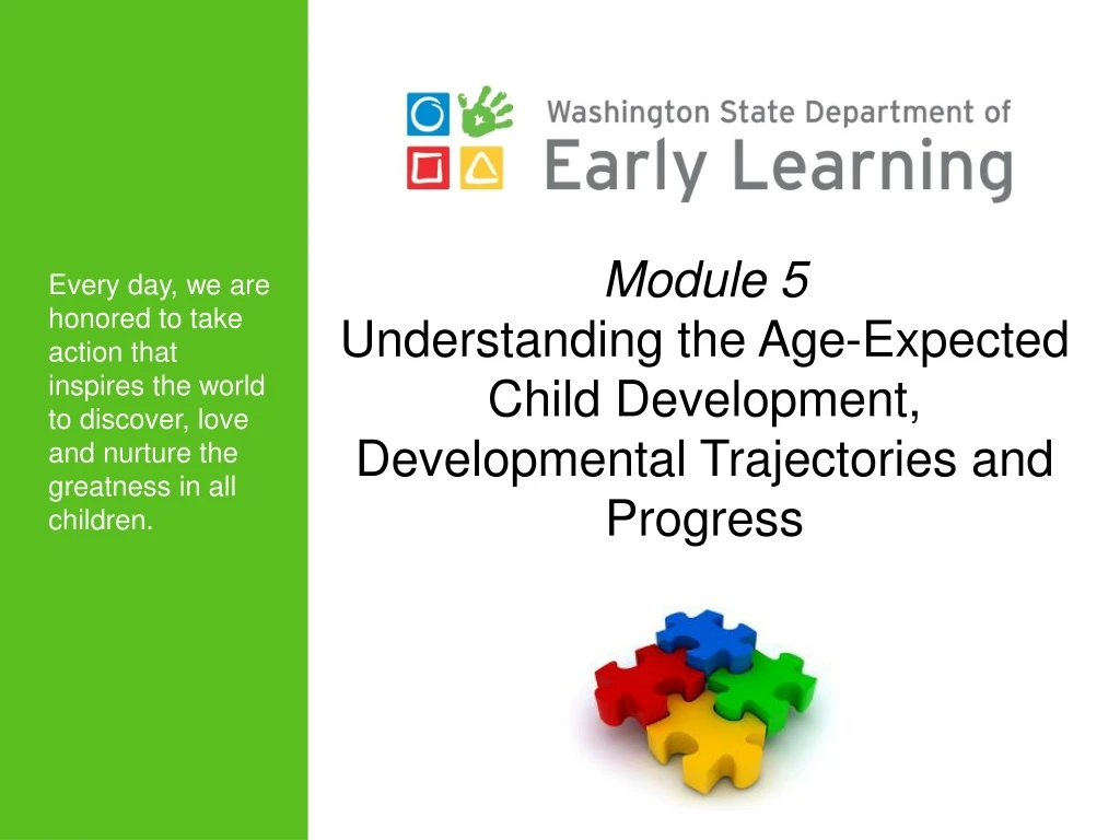 module 5 understanding the age expected child