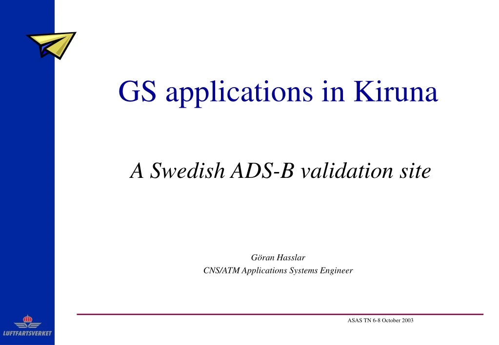 gs applications in kiruna