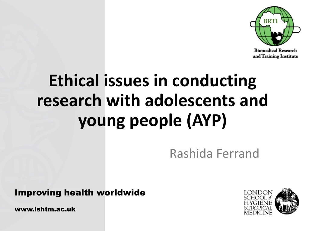 ethical issues in conducting research with adolescents and young people ayp