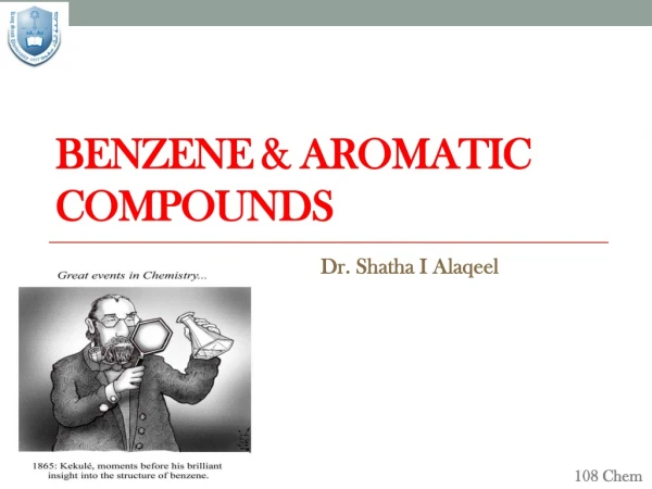 Benzene &amp; Aromatic Compounds