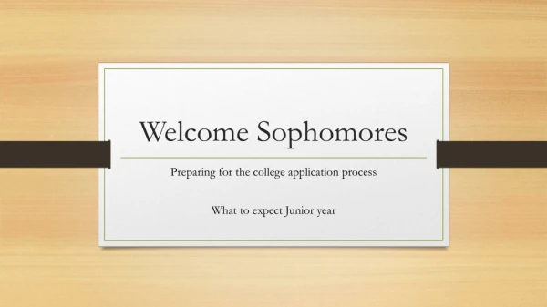 Welcome Sophomores