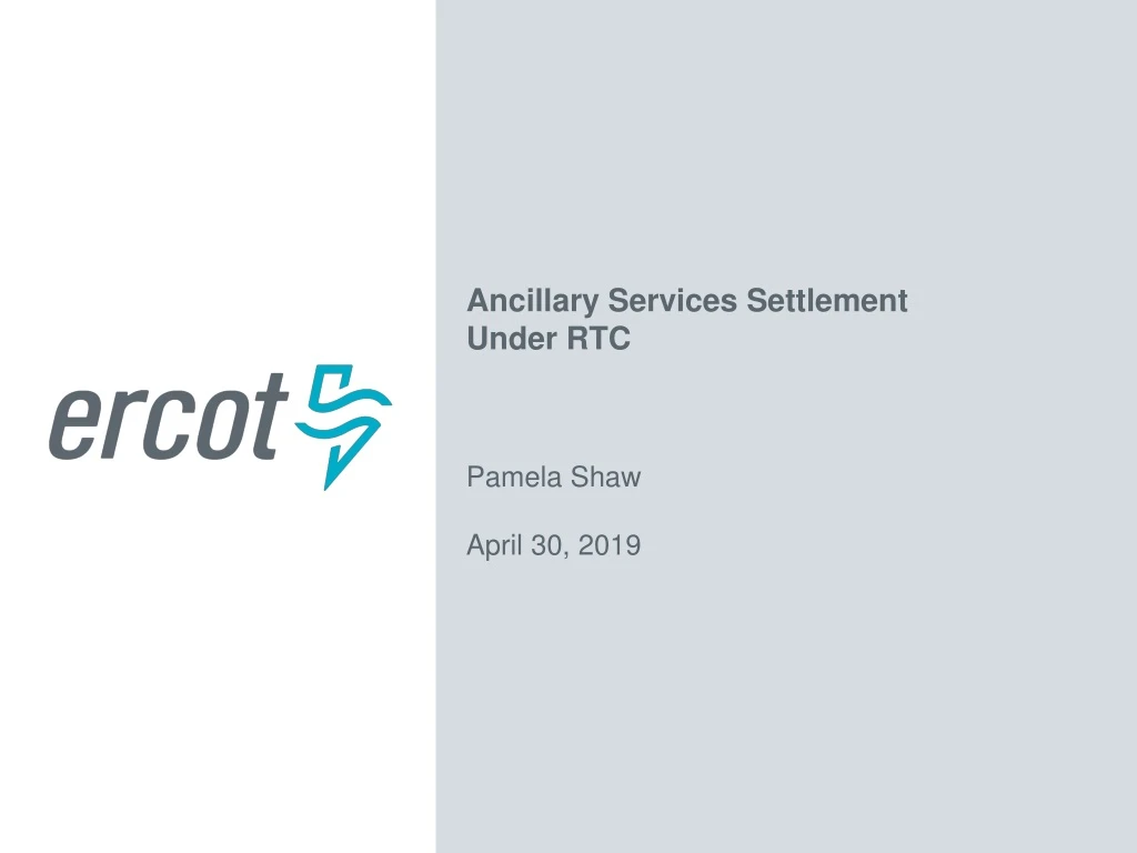 ancillary services settlement under rtc pamela