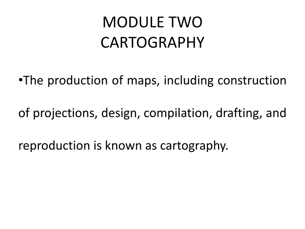 module two cartography
