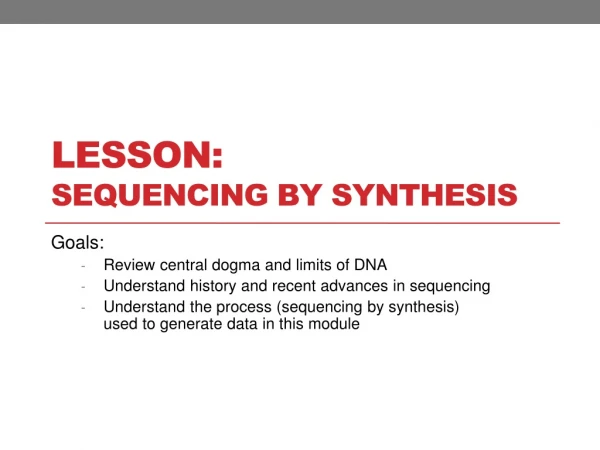 Lesson: Sequencing by synthesis