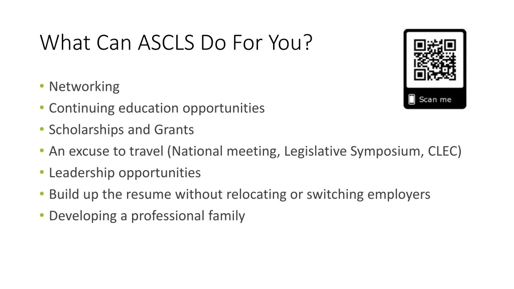 what can ascls do for you