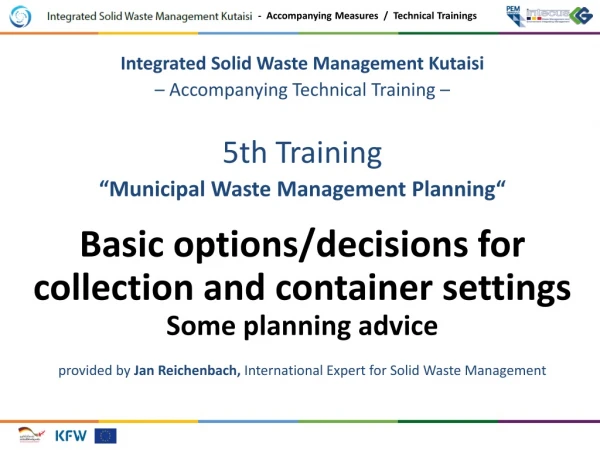 Integrated Solid Waste Management Kutaisi – Accompanying Technical Training – 5th Training