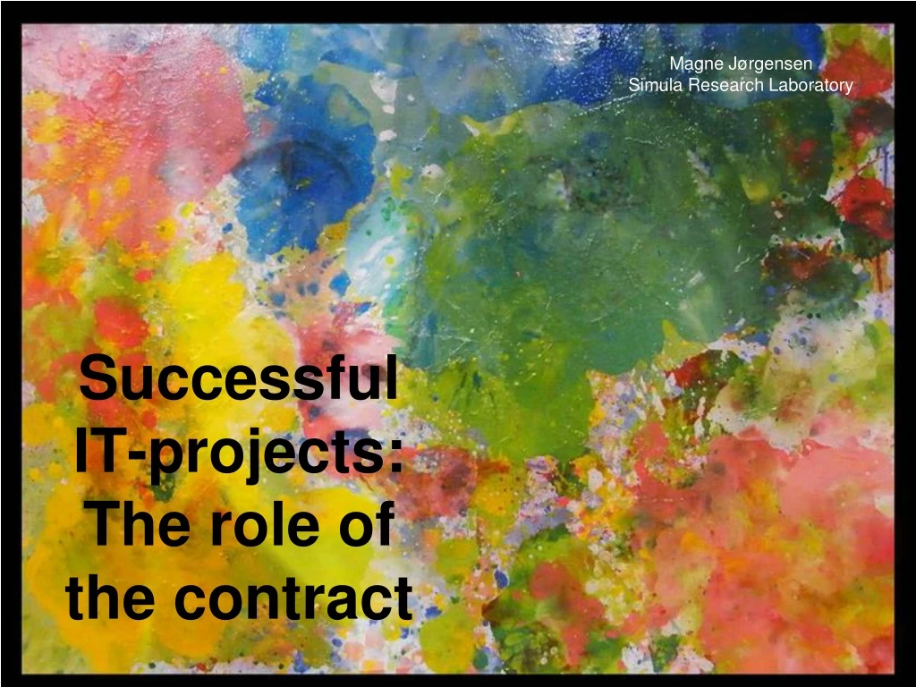 successful it projects the role of the contract