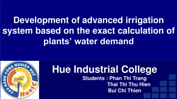 Development of advanced irrigation system based on the exact calculation of plants’ water demand