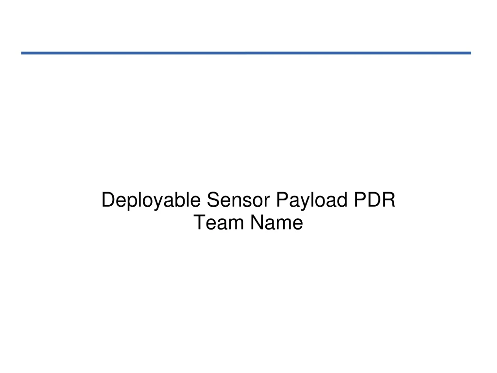 deployable sensor payload pdr team name