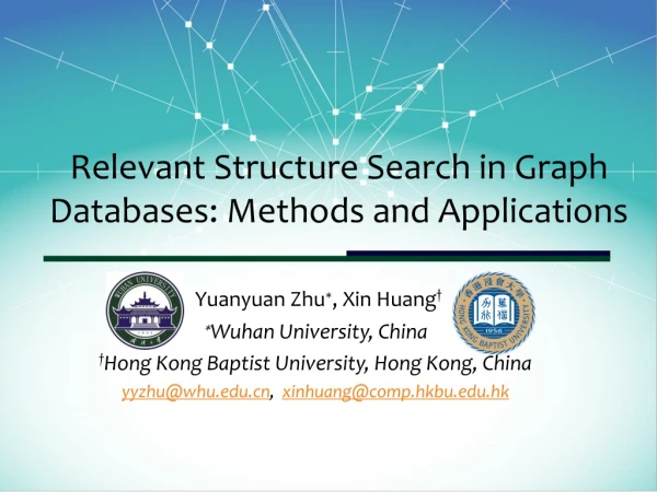 Relevant Structure Search in Graph Databases : Methods and Applications