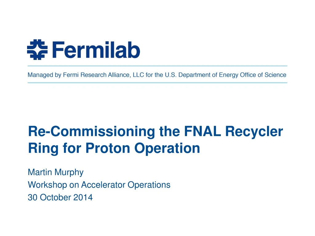 re commissioning the fnal recycler ring for proton operation