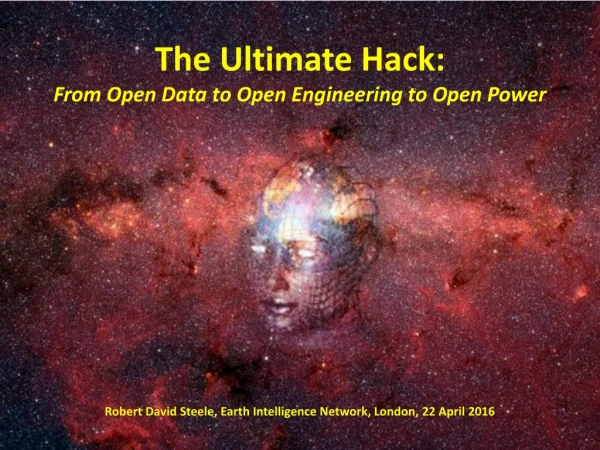 The Ultimate Hack: From Open Data to Open Engineering to Open Power