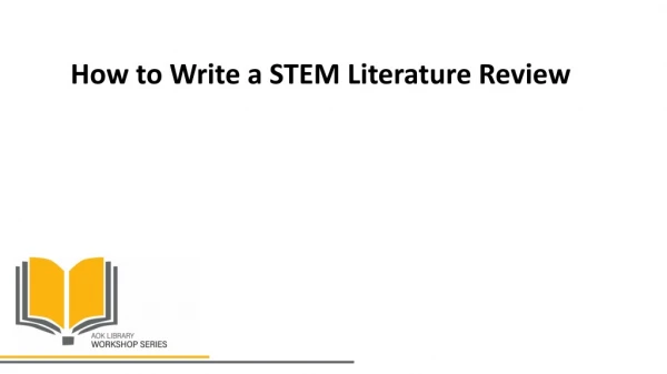 How to Write a STEM Literature Review