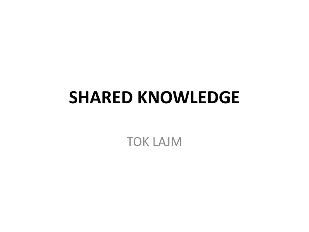 shared knowledge