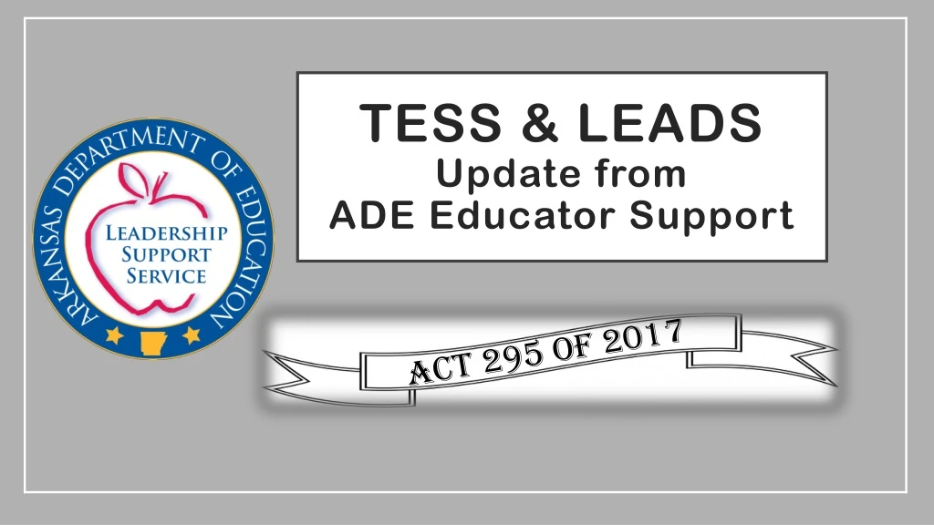 tess leads update from ade educator support