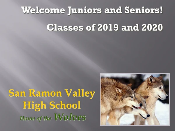 San Ramon Valley High School Home of the Wolves