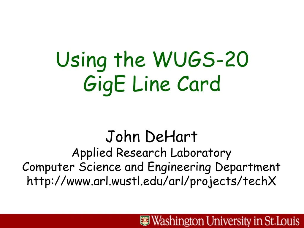 using the wugs 20 gige line card