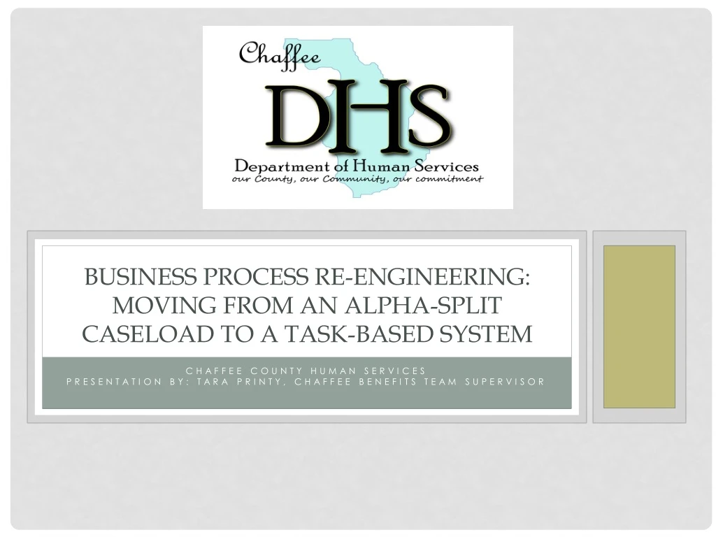 business process re engineering moving from an alpha split caseload to a task based system