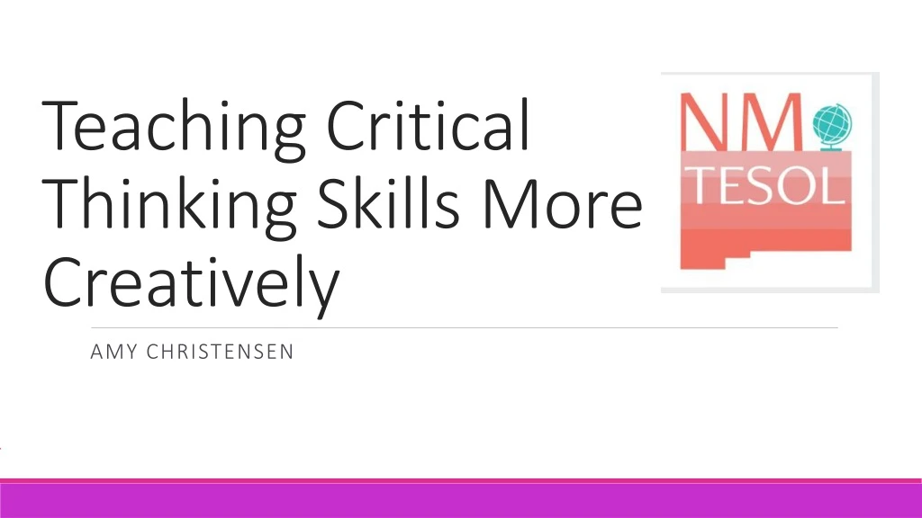 teaching critical thinking skills more creatively