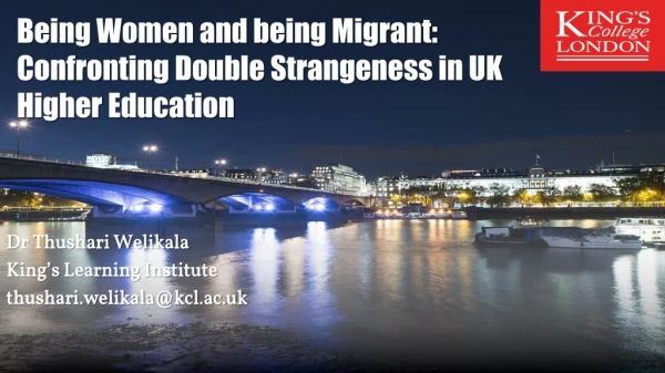 Being Women and being Migrant: Confronting Double Strangeness in UK Higher Education