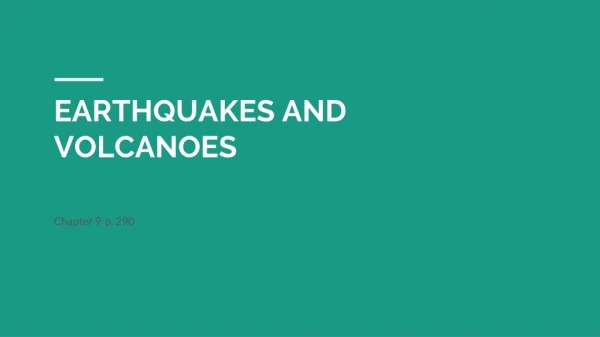 EARTHQUAKES AND VOLCANOES