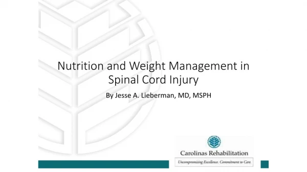 Nutrition and Weight Management in Spinal Cord Injury