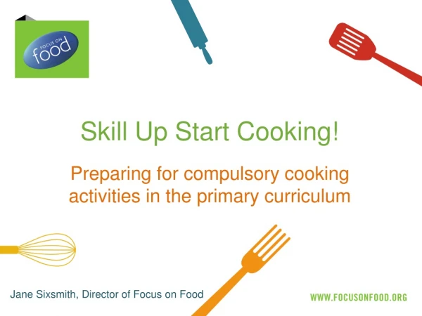 Skill Up Start Cooking!