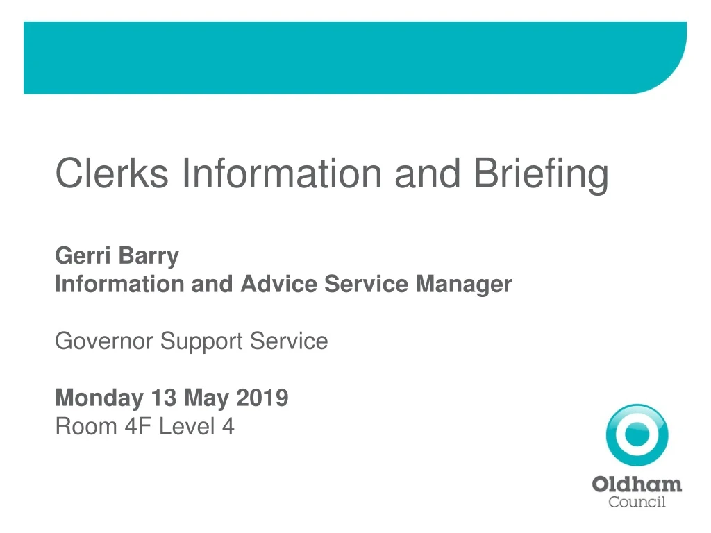 clerks information and briefing