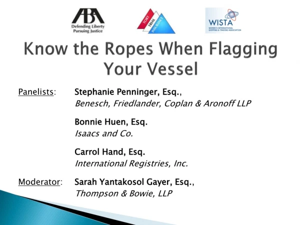 Know the Ropes When Flagging Your Vessel