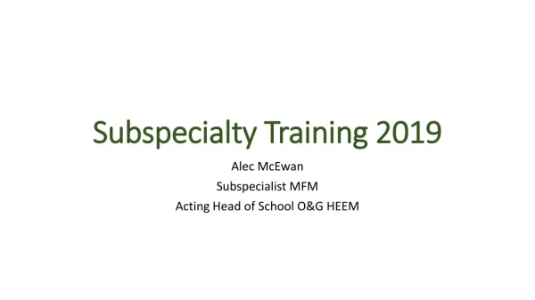 Subspecialty Training 2019