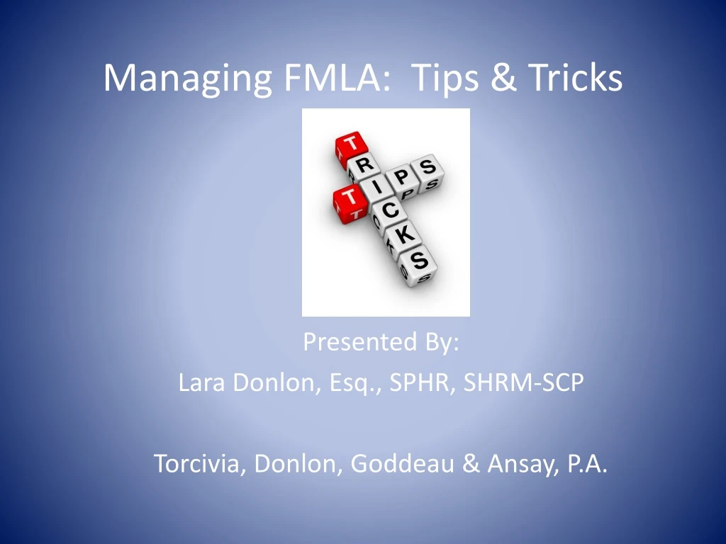 managing fmla tips tricks
