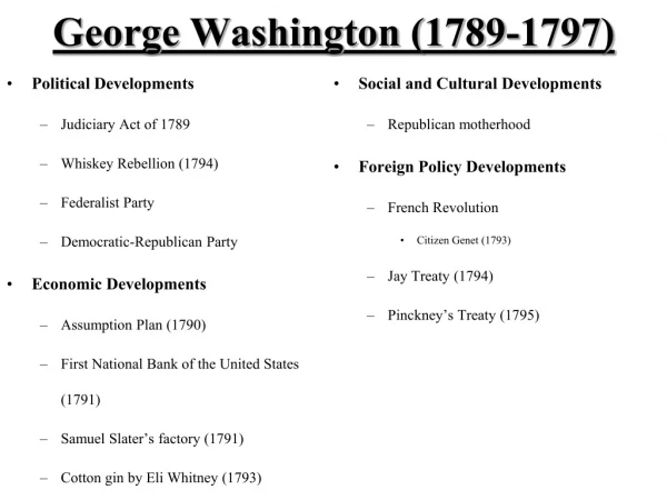 George Washington (1789-1797)