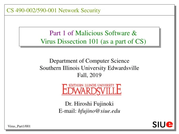 Part 1 of Malicious Software &amp; Virus Dissection 101 (as a part of CS)