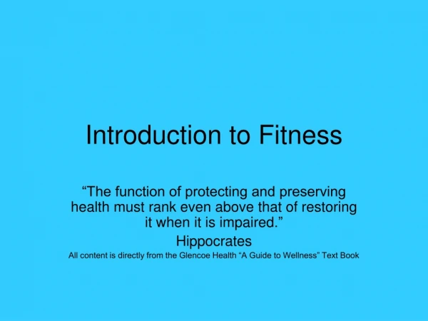 Introduction to Fitness