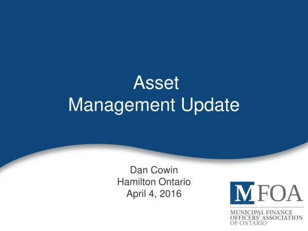 Asset Management Update