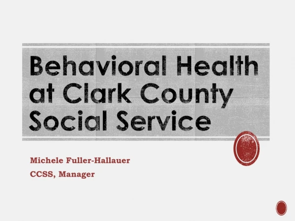 Behavioral Health at Clark County Social Service