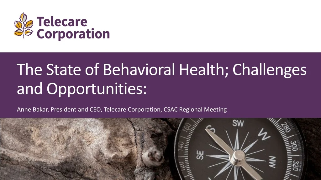 the state of behavioral health challenges and opportunities