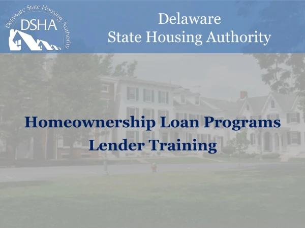 Homeownership Loan Programs Lender Training