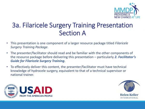 3a. Filaricele Surgery Training Presentation Section A