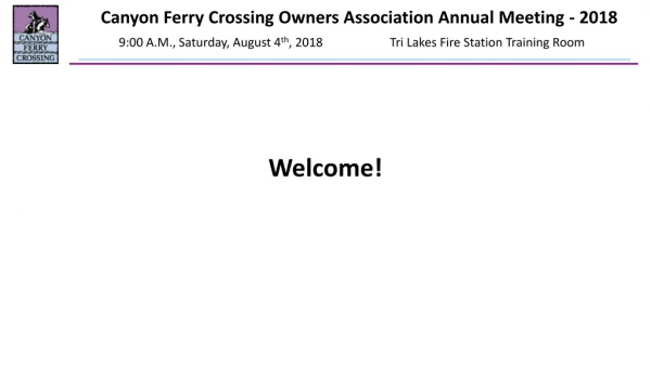 Canyon Ferry Crossing Owners Association Annual Meeting - 2018
