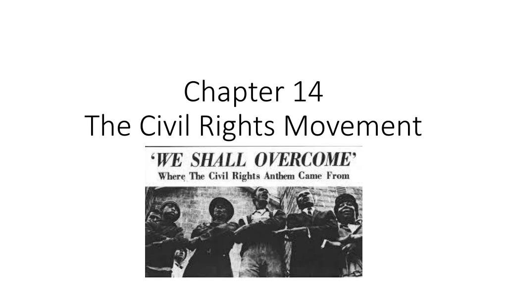 chapter 14 the civil rights movement