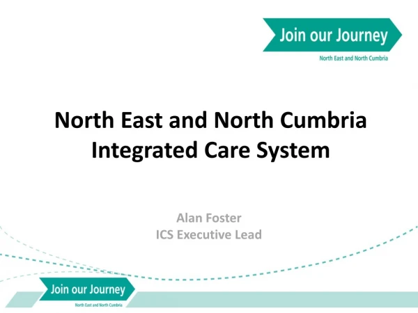 North East and North C umbria Integrated Care System