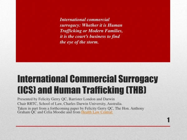 International Commercial Surrogacy (ICS) and Human Trafficking (THB)