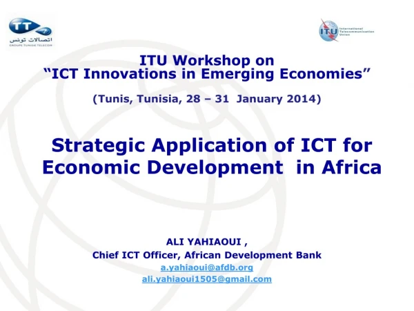 Strategic Application of ICT for Economic Development in Africa