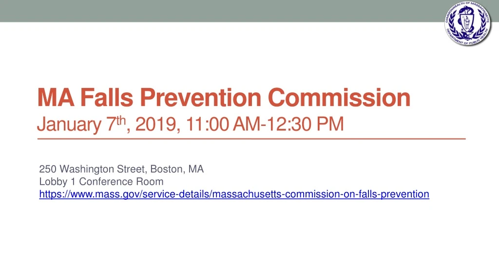 ma falls prevention commission january 7 th 2019 11 00 am 12 30 pm