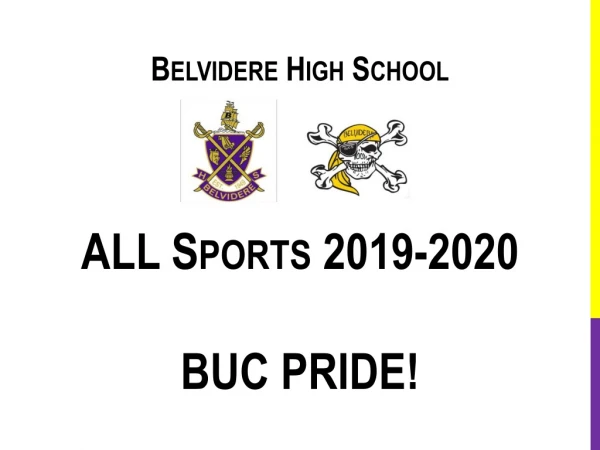 Belvidere High School ALL Sports 2019-2020 BUC PRIDE!