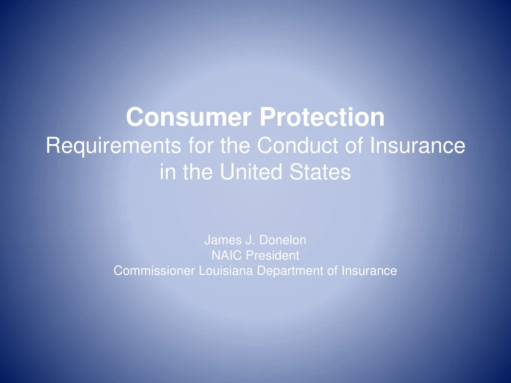 consumer protection requirements for the conduct of insurance in the united states